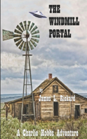 Windmill Portal: A Charlie Hobbs Adventure