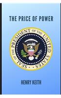 The Price Of Power