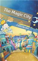 The Magic City