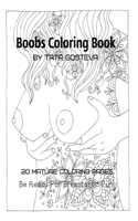 Boobs coloring book. 20 mature coloring pages. Be ready for breastastic fun!
