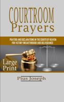 Courtroom Prayers