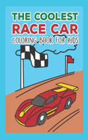 The Coolest Race Car Coloring Book For Kids