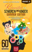 Reimrätsel für Senioren und Kinder - Sommer Edition: Wie lautet des Rätsels Lösung? Seniorenbeschäftigung Rätsel und Gedächtnistraining