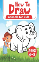 How To Draw Animals For Kids Ages 4-8