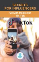 Secrets for Influencers