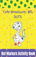 Dot Markers Activity Book