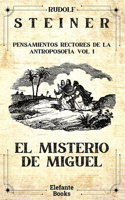El misterio de Miguel