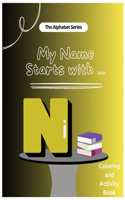 My Name Starts With...N