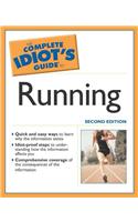 The Complete Idiot's Guide to Running