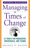 Managing in Times of Change