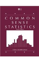 Common Sense Statistics: (English)