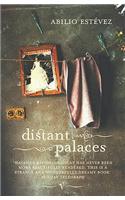Distant Palaces