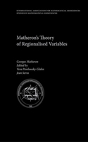 Matheron's Theory of Regionalised Variables