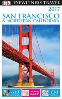 DK Eyewitness San Francisco and Northern California: 2017