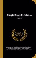 Compte Rendu In-Extenso; Volume 2