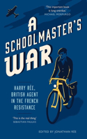 A Schoolmaster's War