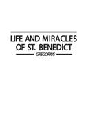 Life and Miracles of St. Benedict (Book Two of the Dialogues).