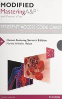 Modified MasteringA&P with Pearson eText -- Standalone Access Card -- for Human Anatomy