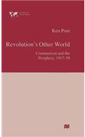 Revolution’s Other World