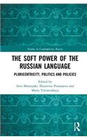 The Soft Power of the Russian Language