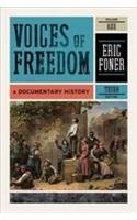 Voices of Freedom, Volume 1: A Documentary History: A Documentary History