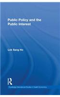 Public Policy and the Public Interest