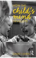 How the Child's Mind Develops, 2nd Edition