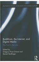 Buddhism, the Internet, and Digital Media