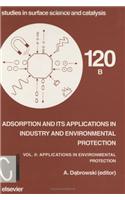 Adsorption and its Applications in Industry and Environmental Protection