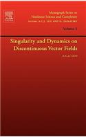Singularity and Dynamics on Discontinuous Vector Fields: Volume 3
