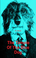 Temple Of The Blue Dog