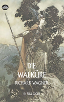 Die Walküre: In Full Score