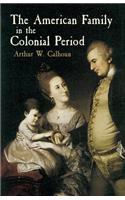 American Family in the Colonial Period