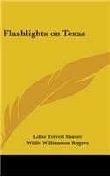 Flashlights on Texas