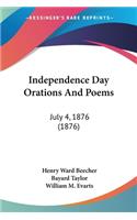 Independence Day Orations And Poems