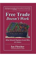 Free Trade Doesn't Work