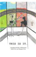 This Is It...