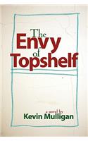 Envy of Topshelf