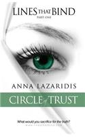 Lines that Bind - Circle of Trust - Part one