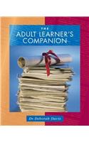 The Adult Learner's Companion