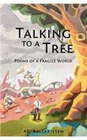 Talking to a Tree