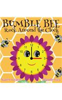 Bumble Bee Rock Around the Clock