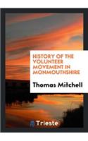 History of the Volunteer Movement in Monmouthshire