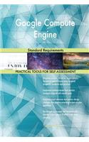 Google Compute Engine Standard Requirements