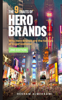 9 Traits of Hero Brands