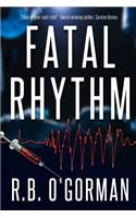 Fatal Rhythm