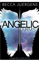 In Angelic Arms