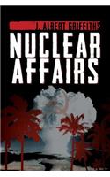 Nuclear Affairs
