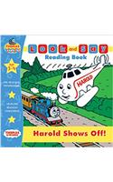 Harold Shows Off