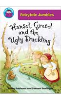 Hansel & Gretel and the Ugly Duckling